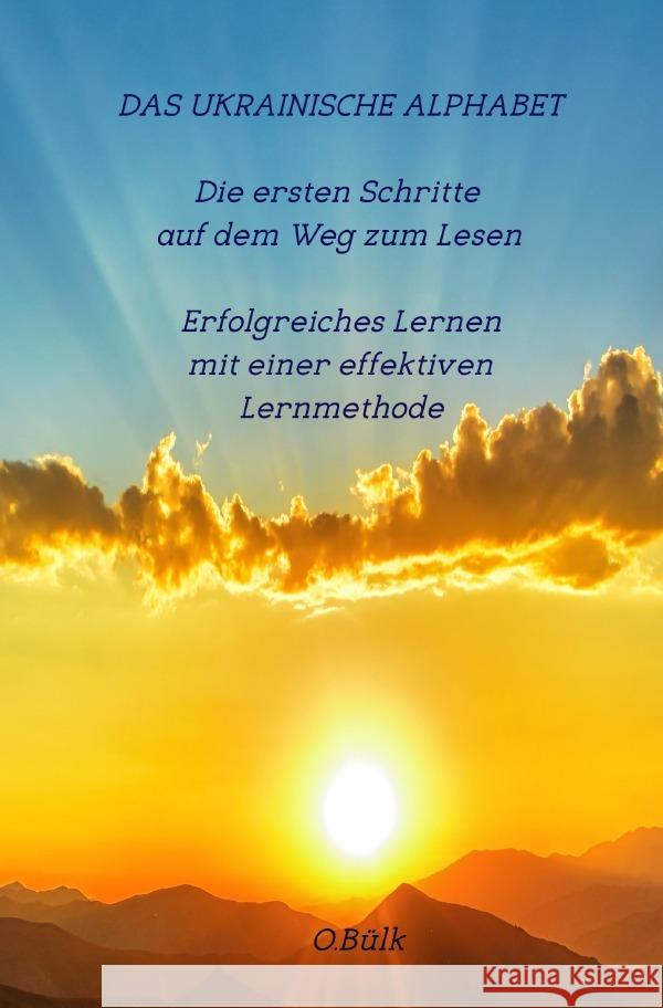 Das ukrainische Alphabet Bülk, Olga 9783756503650 epubli