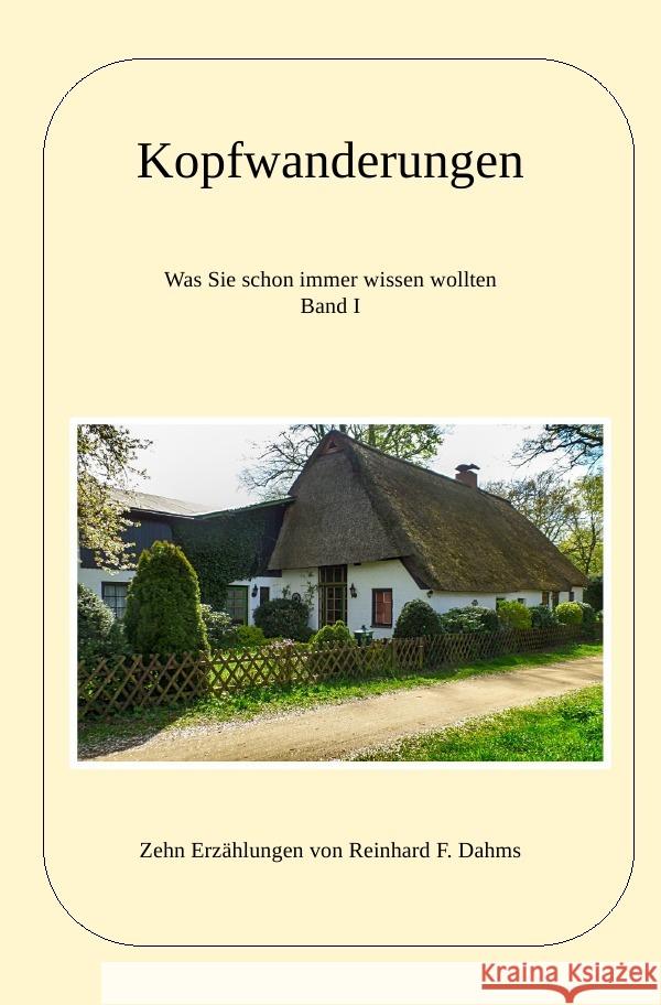 Kopfwanderungen Dahms, Reinhard F. 9783756505050