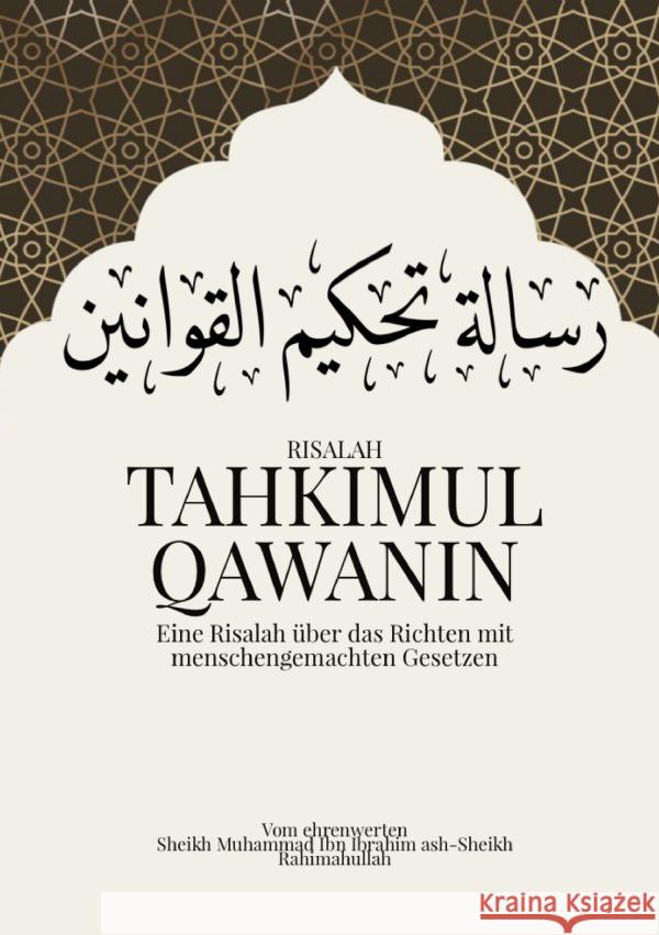 Risalah Tahkimul Qawanin Al ash Sheikh, Muhammad bin Ibrahim 9783756506781