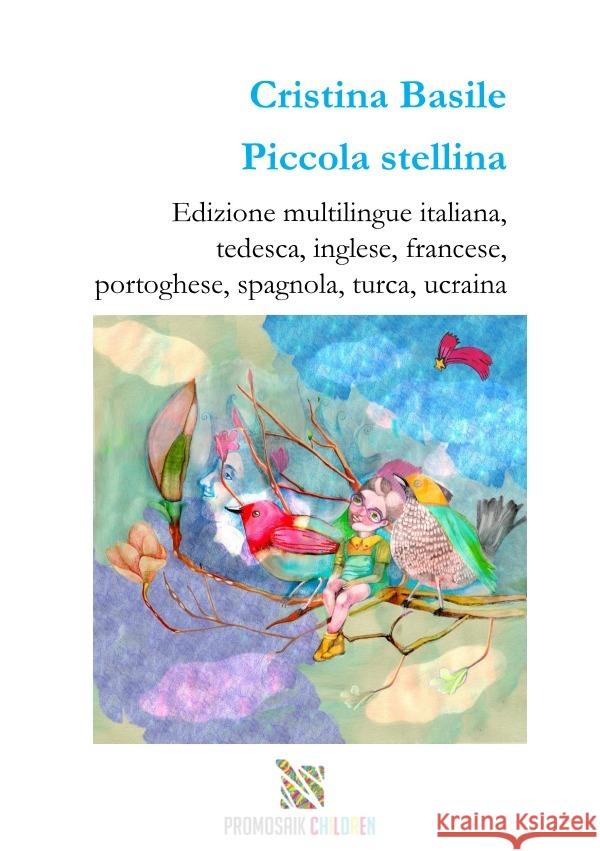 Piccola Stellina Basile, Cristina 9783756507771