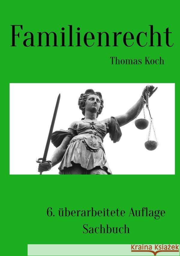 Familienrecht Koch, Thomas 9783756509690