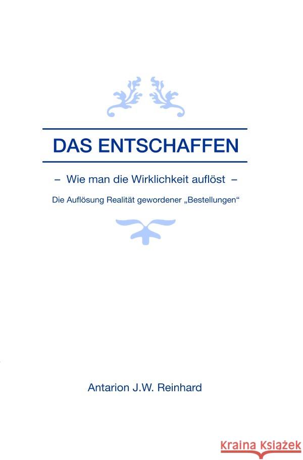 Das Entschaffen Reinhard, Antarion 9783756510788