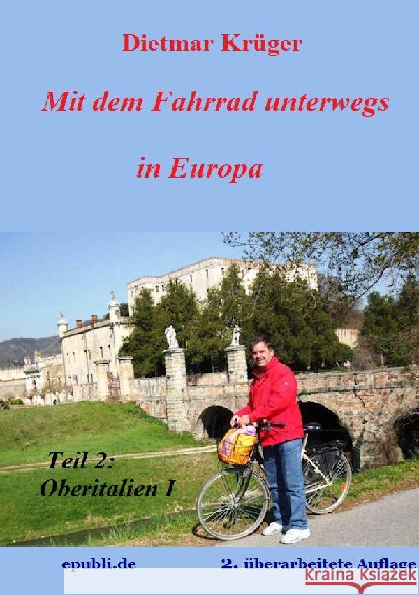 Mit dem Fahrrad unterwegs in Europa Krüger, Dietmar 9783756513130