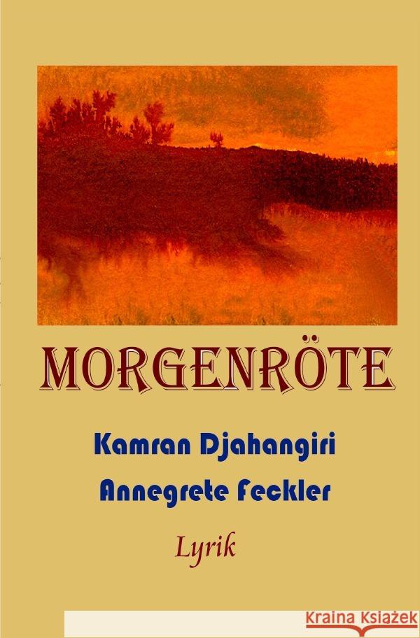 Mörgenröte Feckler, Annegrete 9783756513376 epubli