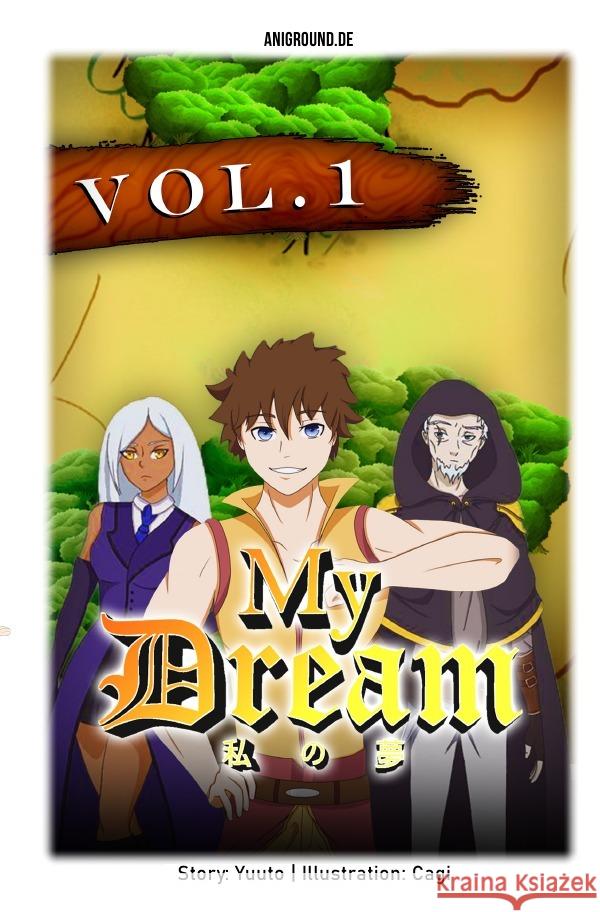 My Dream Vol. 1 Wakaba, Yuuto 9783756514243 epubli