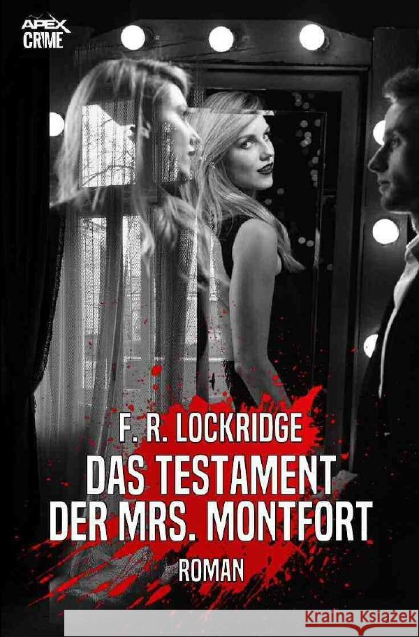 DAS TESTAMENT DER MRS. MONTFORT Lockridge, F. R. 9783756516445