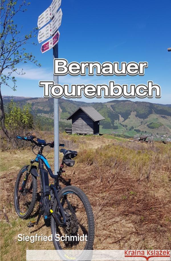 Bernauer Touren Schmidt, Siegfried 9783756516643