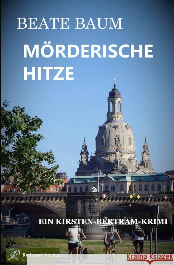 Mörderische Hitze Baum, Beate 9783756516827