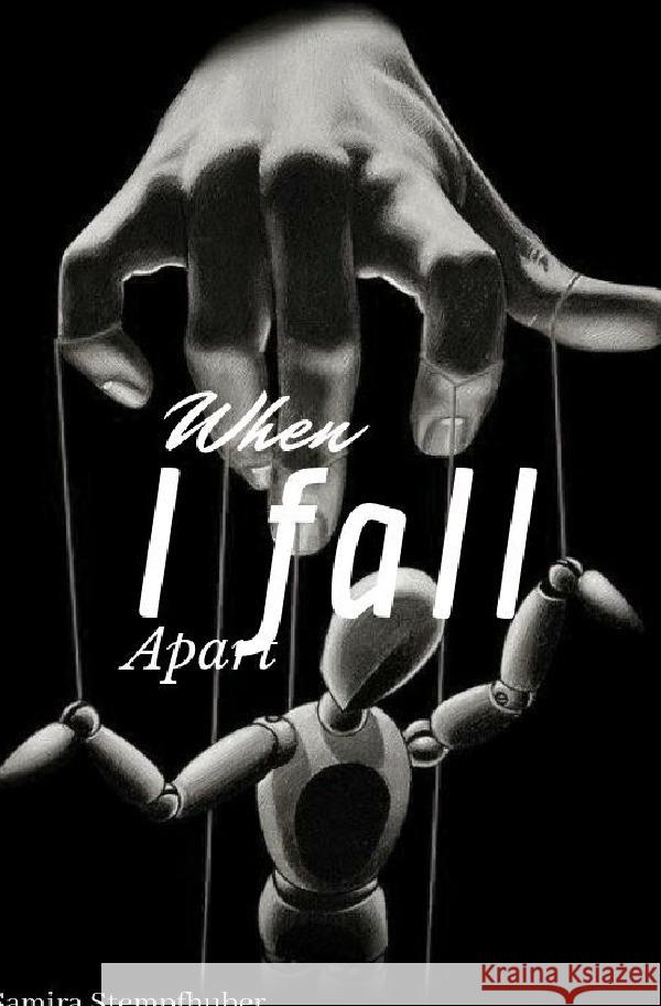 When I fall apart Stempfhuber, Samira 9783756517251