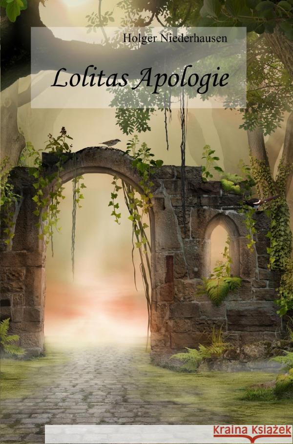 Lolitas Apologie Niederhausen, Holger 9783756518203