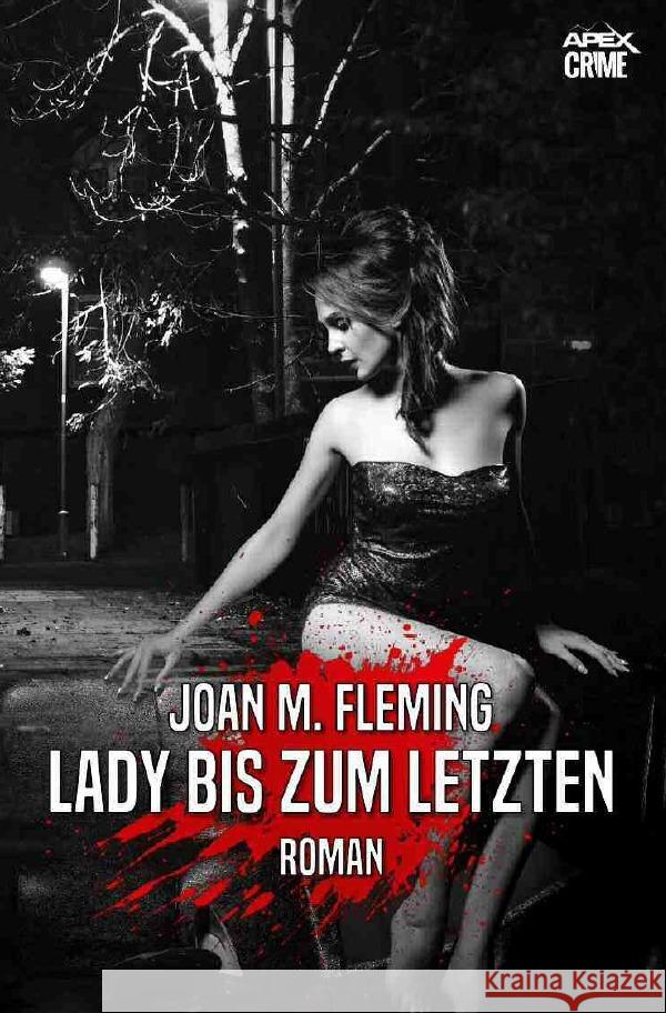 LADY BIS ZUM LETZTEN Fleming, Joan M. 9783756518999