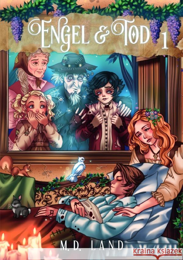 Engel und Tod - Die Berufung der Zwillingsbrüder Land, M.D. 9783756519651 epubli