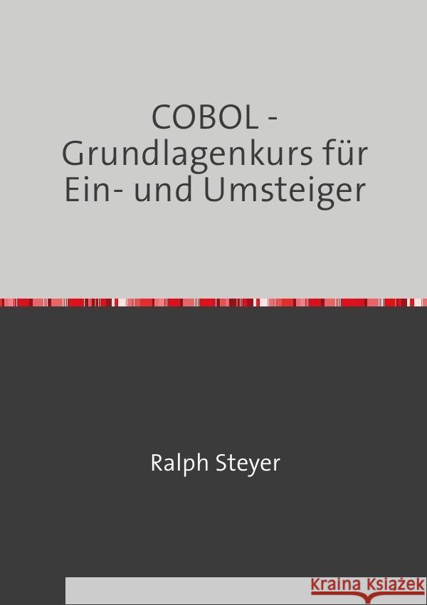 COBOL Steyer, Ralph 9783756519743 epubli