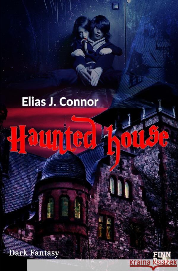 Haunted house Connor, Elias J. 9783756522156 epubli