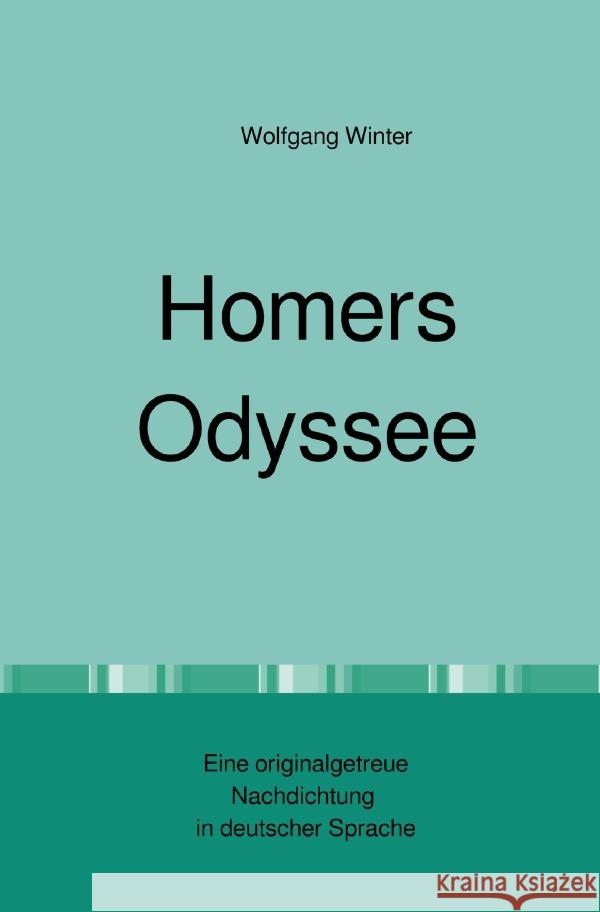 Homers Odyssee Winter, Wolfgang 9783756523153