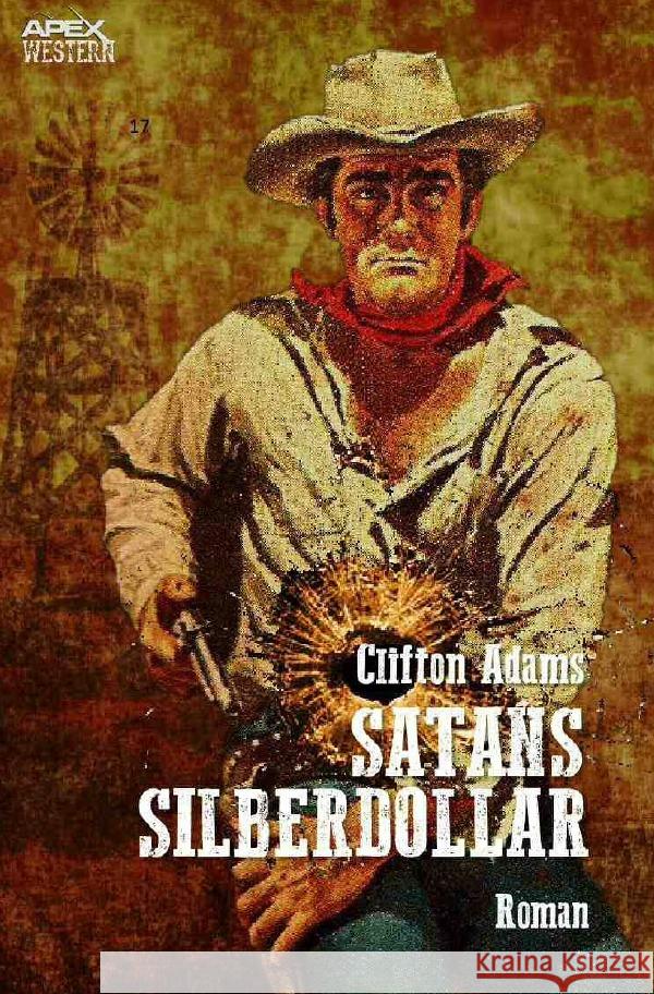 SATANS SILBERDOLLAR Adams, Clifton 9783756524556