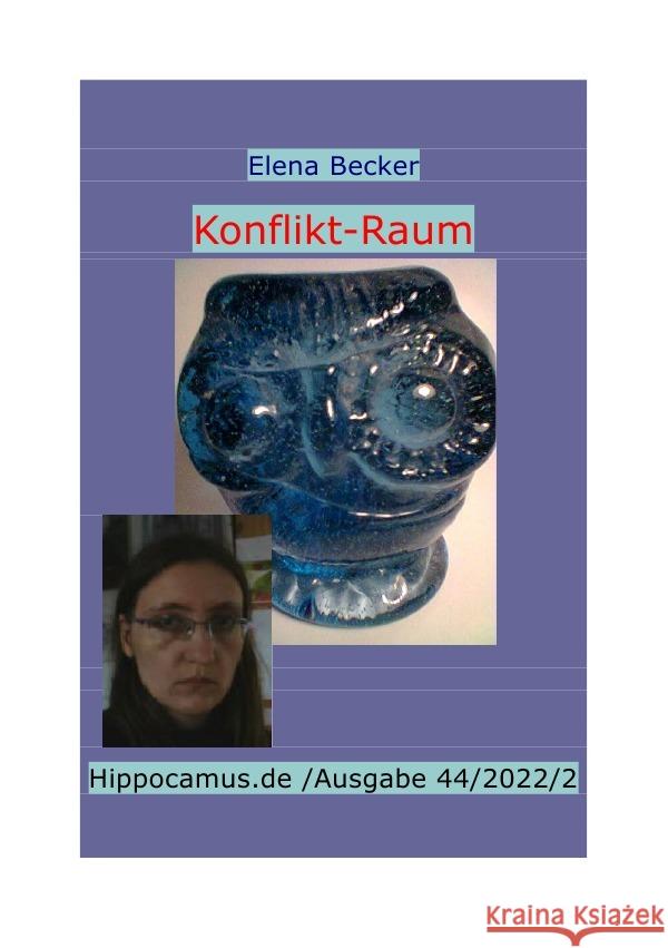 Konflikt-Raum Hagl-Becker, Elena Maria 9783756525522