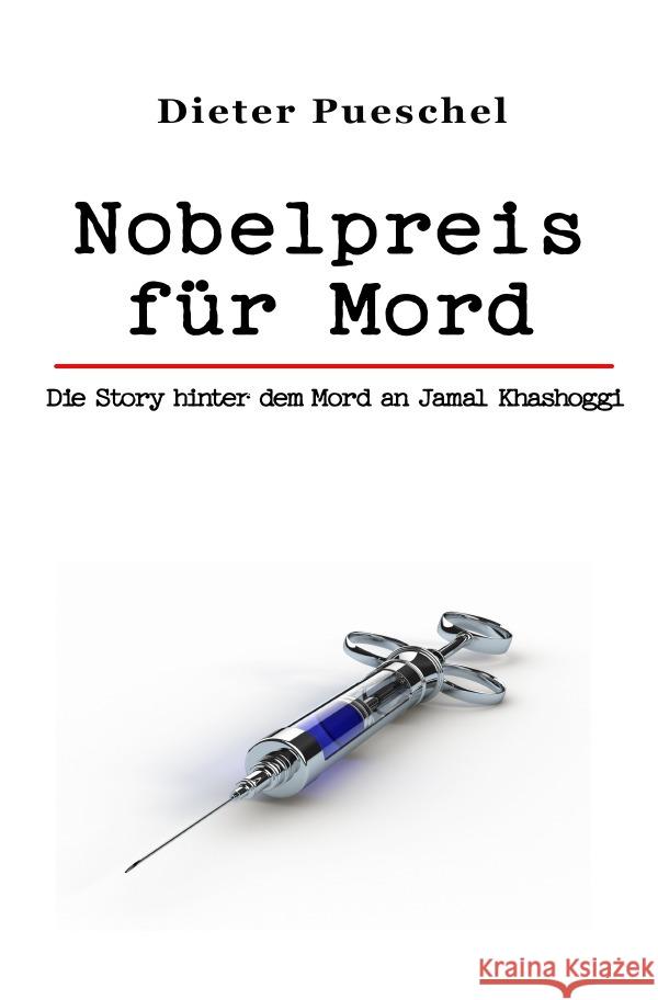 Nobelpreis für Mord Pueschel, Dieter 9783756526987