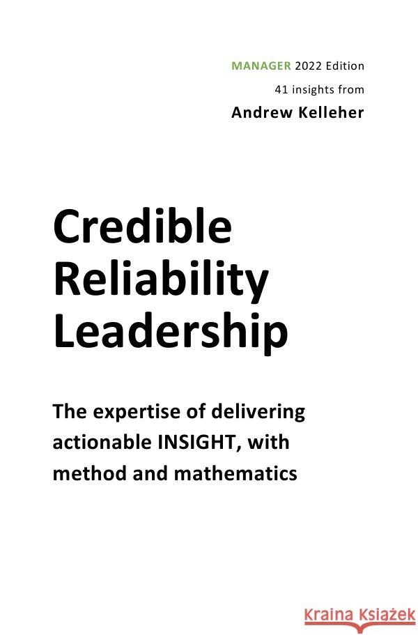 Credible Reliability Leadership, MANAGER Edition Kelleher, Andrew 9783756530366