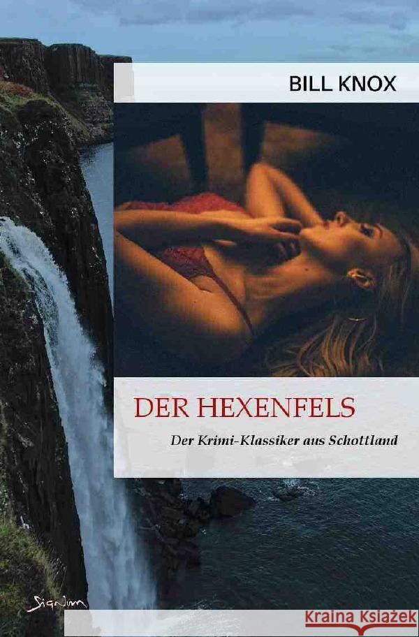 DER HEXENFELS Knox, Bill 9783756532643 epubli