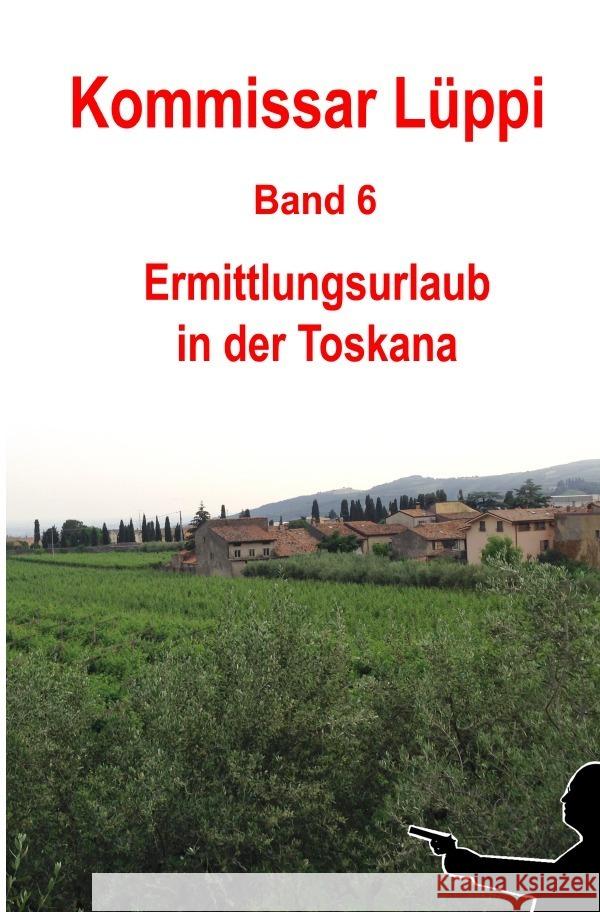 Kommissar Lüppi - Band 6 Schmitz, Markus 9783756538539 epubli