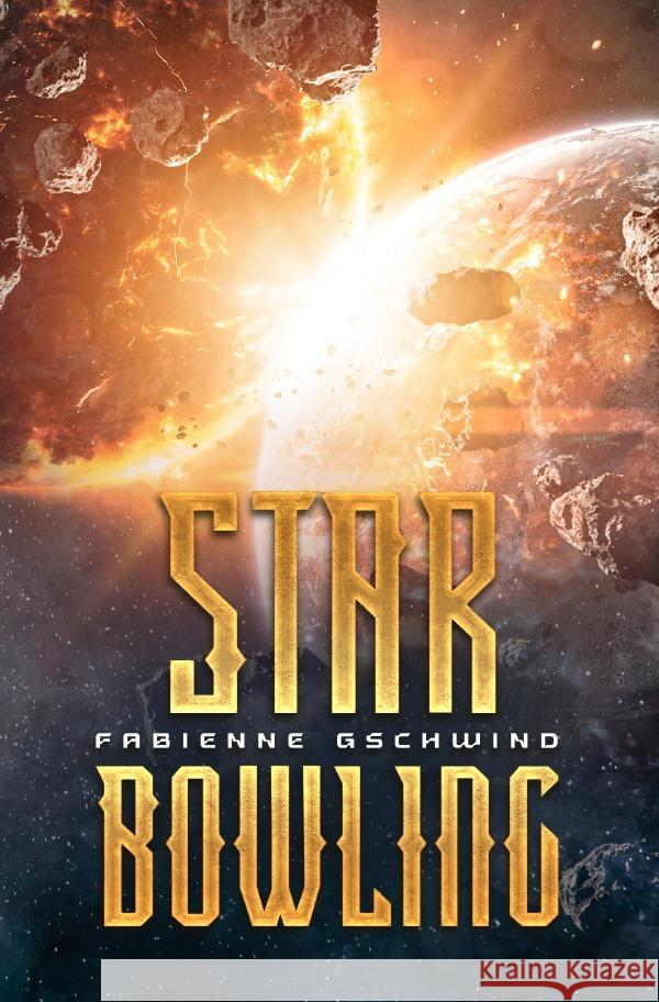 Star Bowling Gschwind, Fabienne 9783756539192