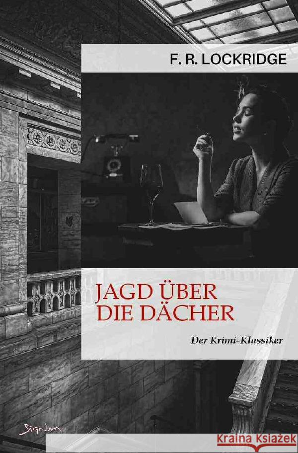 JAGD ÜBER DIE DÄCHER Lockridge, F. R. 9783756540600