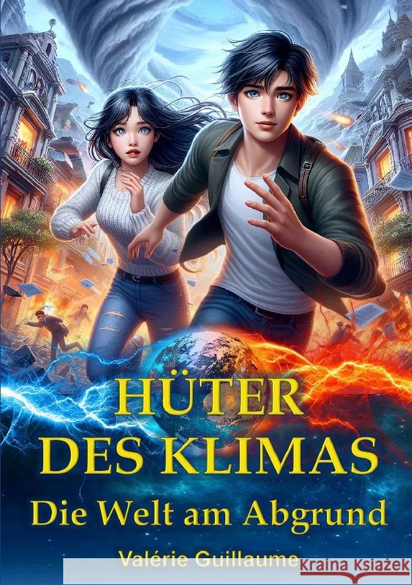 Hüter des Klimas Guillaume, Valérie 9783756540730