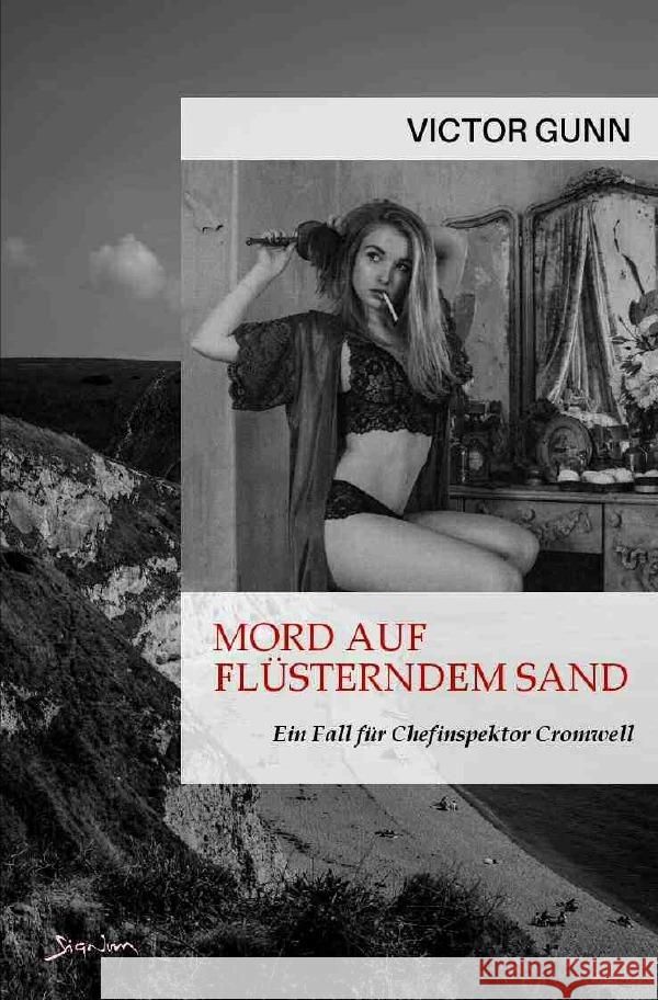 MORD AUF FLÜSTERNDEM SAND - EIN FALL FÜR CHEFINSPEKTOR CROMWELL Gunn, Victor 9783756540990