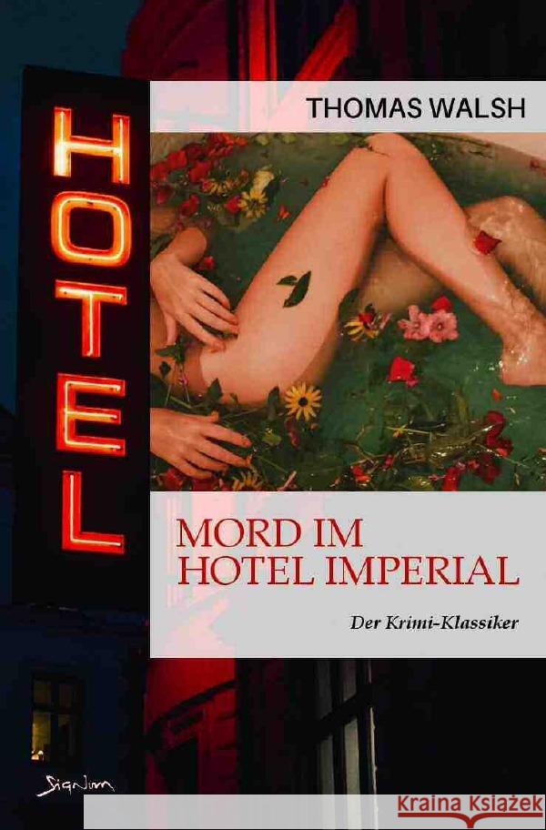 MORD IM HOTEL IMPERIAL Walsh, Thomas 9783756544080