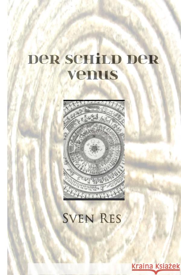 Der Schild der Venus Res, Sven 9783756545728