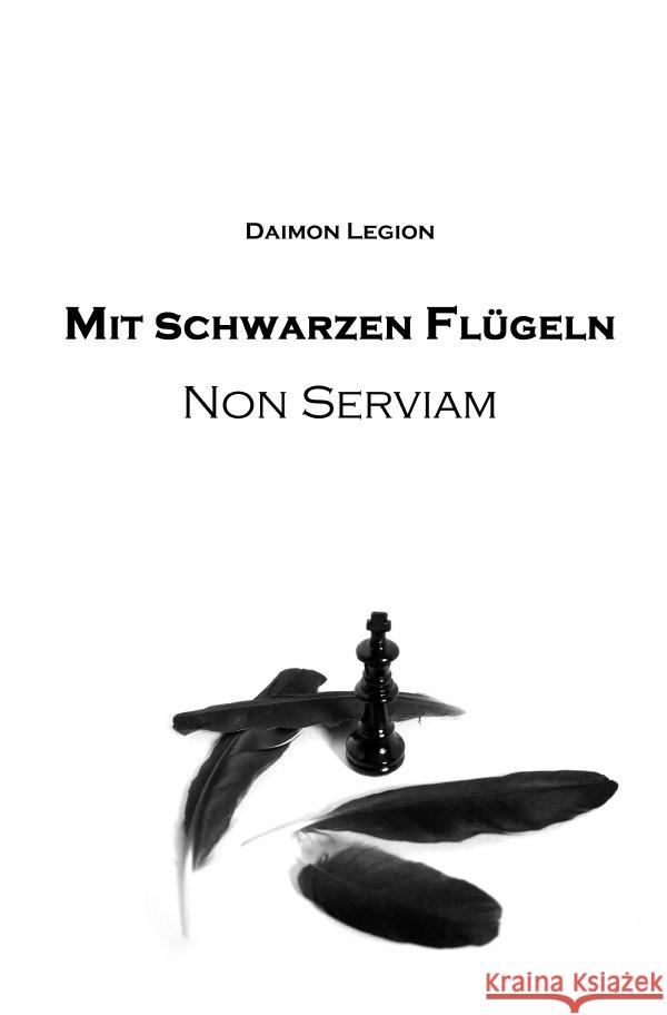 Mit schwarzen Flügeln Legion, Daimon 9783756548286 epubli