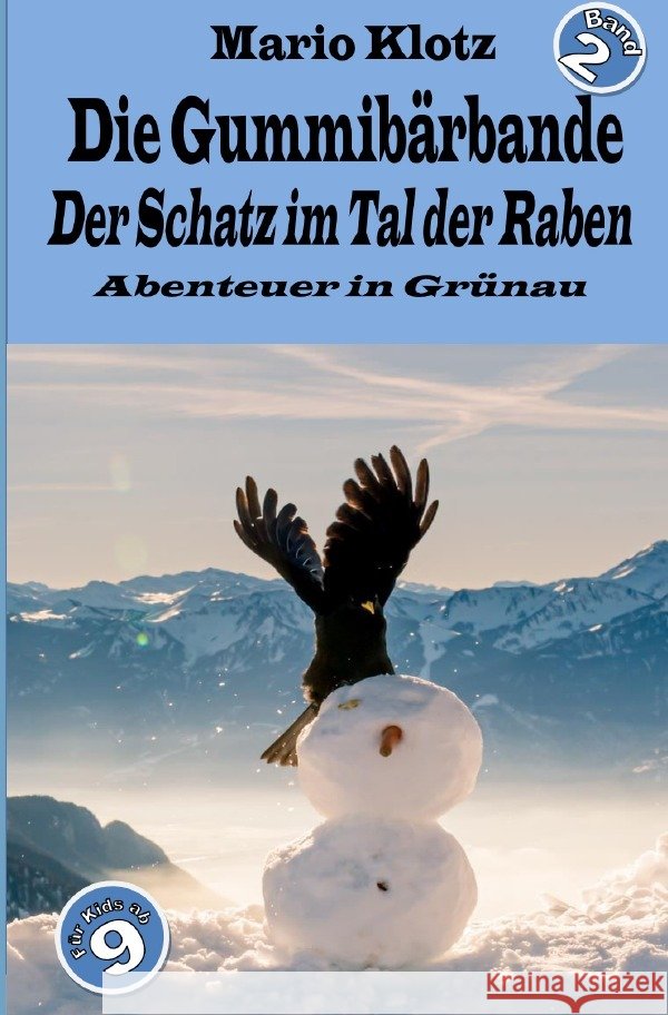 Die Gummibärbande Klotz, Mario 9783756550166