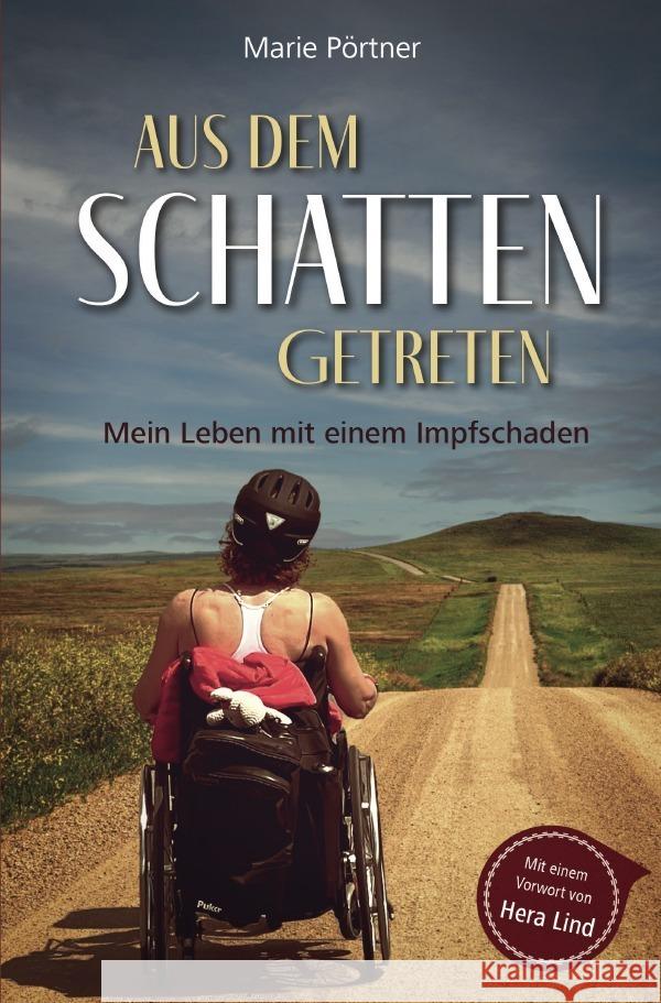 Aus dem Schatten getreten Pörtner, Marie 9783756552191