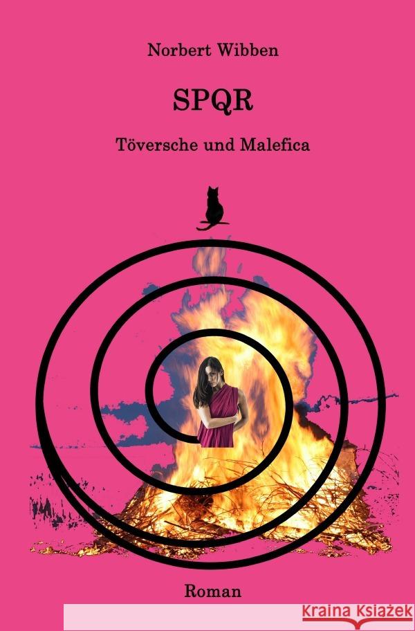 SPQR - Töversche und Malefica Wibben, Norbert 9783756554263