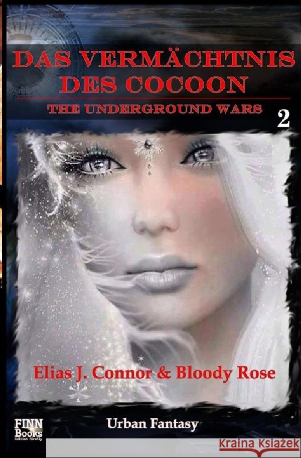 Das Vermächtnis des Cocoon Connor, Elias J. 9783756558674 epubli