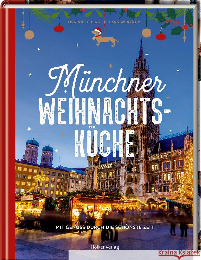 Münchner Weihnachtsküche Nieschlag, Lisa, Wentrup, Lars, Wentrup, Lars 9783756710034 Hölker