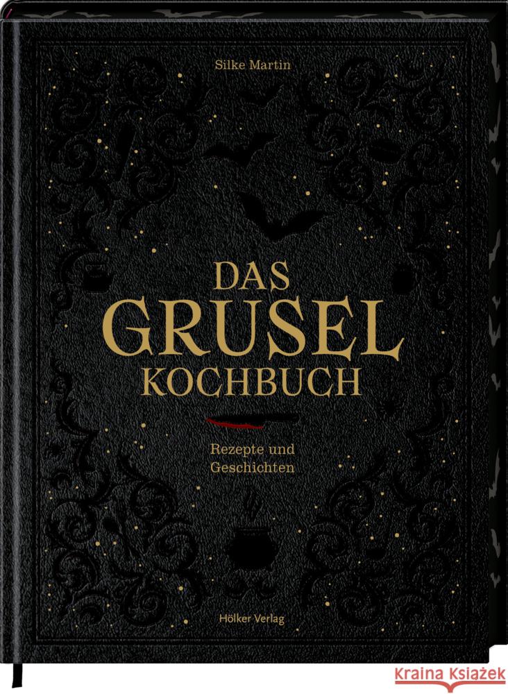 Das Gruselkochbuch Martin, Silke 9783756710287