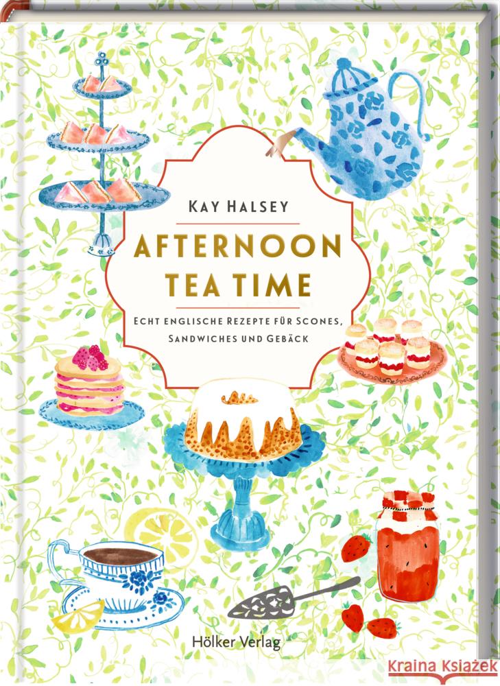 Afternoon Tea Time Halsey, Kay 9783756710379