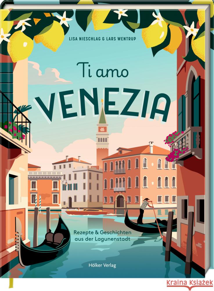 Ti Amo Venezia Wentrup, Lars, Nieschlag, Lisa 9783756710607