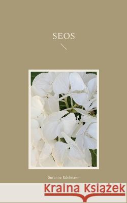 Seos Susanne Edelmann 9783756800285