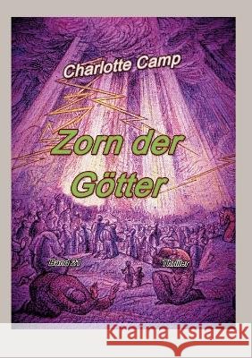 Zorn der Götter Camp, Charlotte 9783756808946