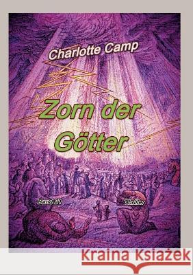 Zorn der Götter Camp, Charlotte 9783756808946 Books on Demand