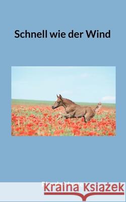 Schnell wie der Wind Rita d 9783756809462 Books on Demand