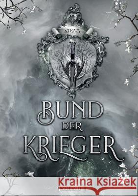 Bund der Krieger 3: Azrael Jaliah J 9783756821402 Books on Demand