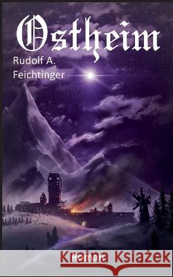 Ostheim Rudolf A. Feichtinger 9783756828685