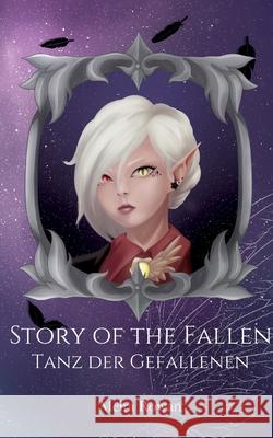 Story of the Fallen: Tanz der Gefallenen Meira Rowan 9783756839698