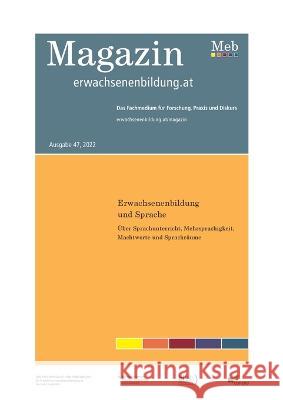 Erwachsenenbildung und Sprache: Über Sprachunterricht, Mehrsprachigkeit, Machtworte und Sprachräume Schindler, Julia 9783756844067