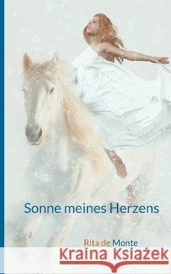 Sonne meines Herzens Rita d 9783756850730 Books on Demand