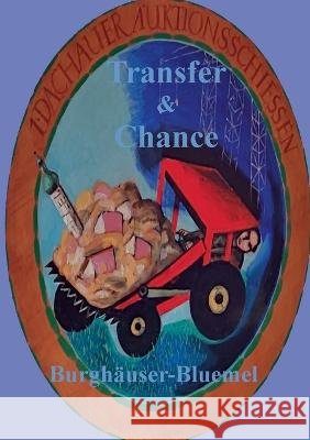 Transfer & Chance Burgh?user Bluemel 9783756851133
